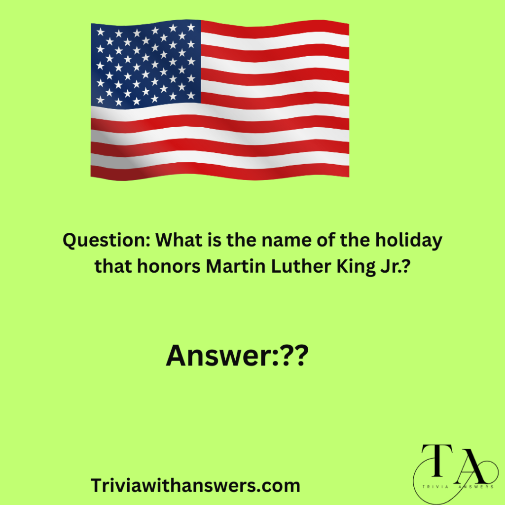 "Mlk Trivia Questions and Answers "