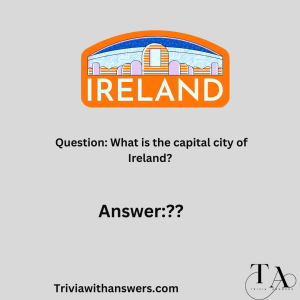 154+ Fun Ireland Trivia Questions and Answers to Test Your Knowledge