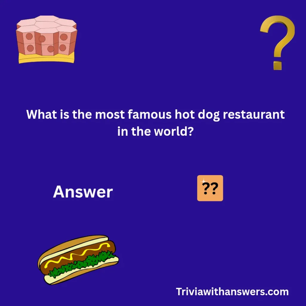 "Hot Dog Trivia Questions and Answers"