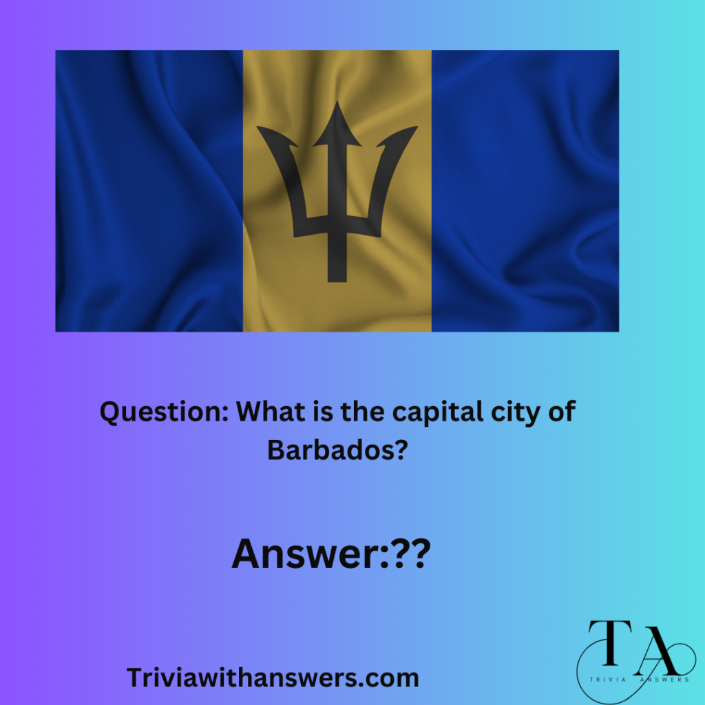 "Barbados Trivia Questions and Answers"