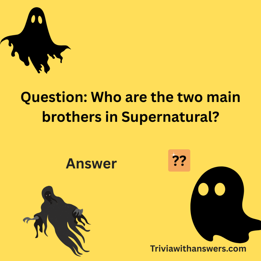 " Supernatural Trivia Questions and Answers"