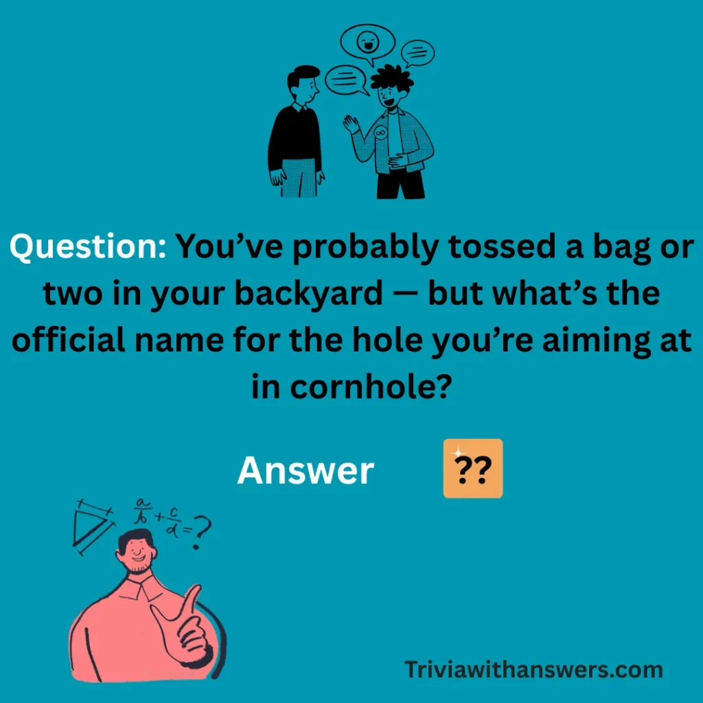 "Cornhole Trivia Questions and Answers"