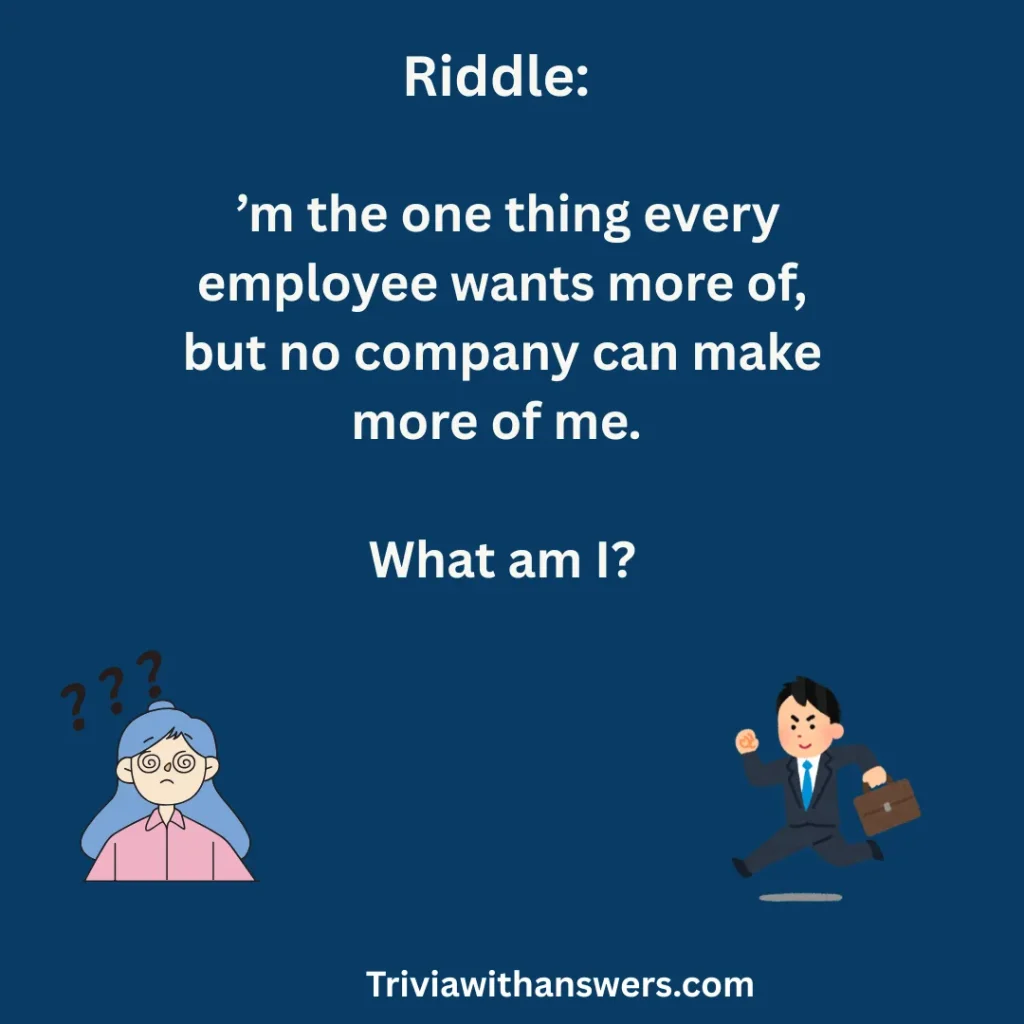 "Riddle of the Day for Work With Answers"
