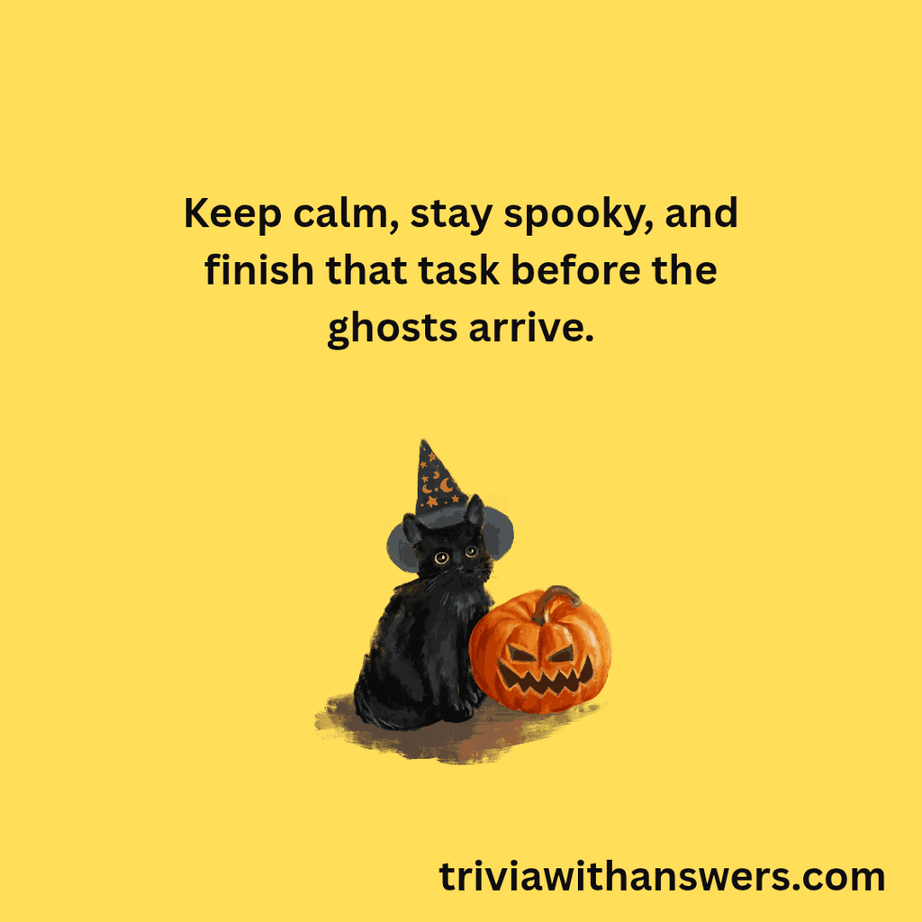 "Halloween Quotes for Work"