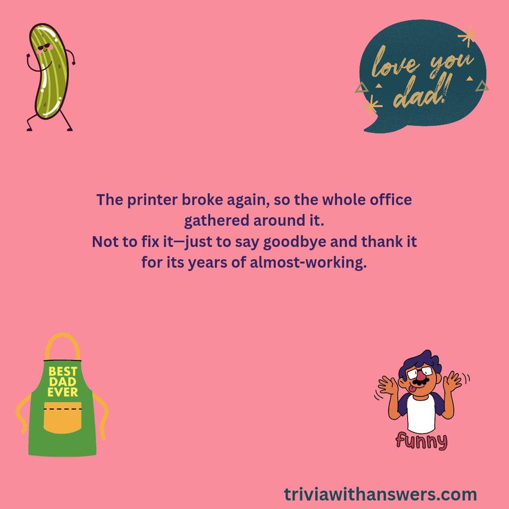 "Hilarious Dad Jokes for Workplace"