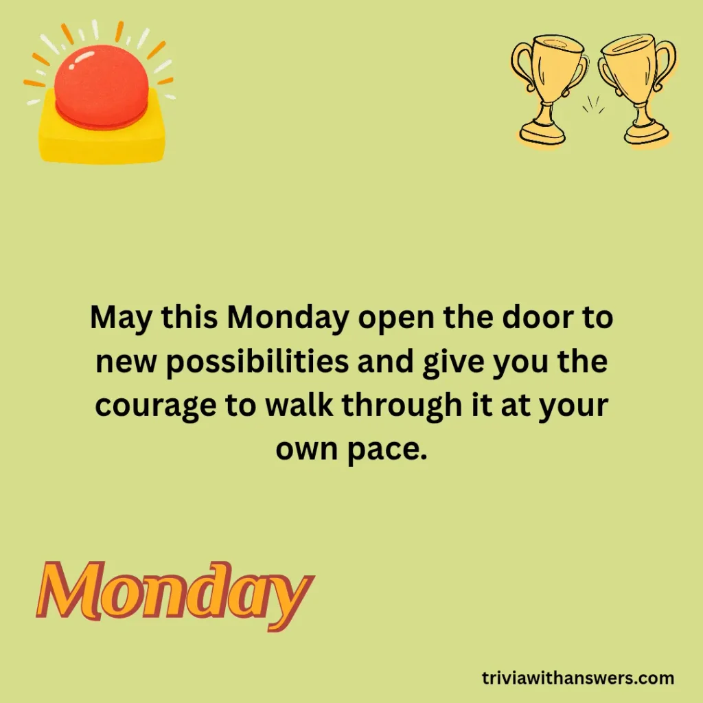 "Motivational Messages for Monday "