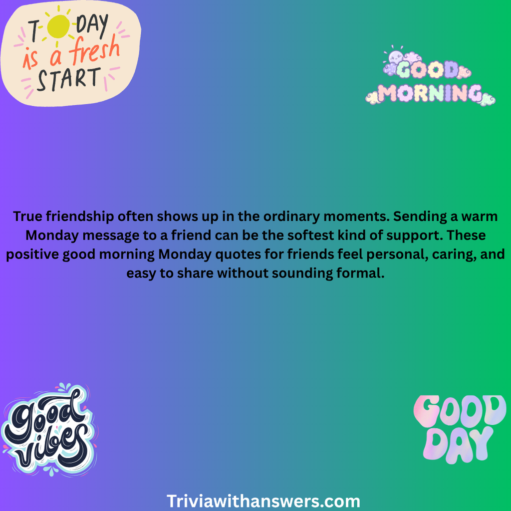 "Positive Good Morning Monday Quotes"
