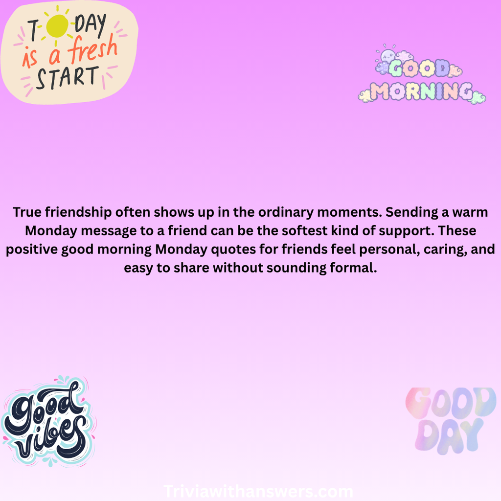 "Positive Good Morning Monday Quotes"