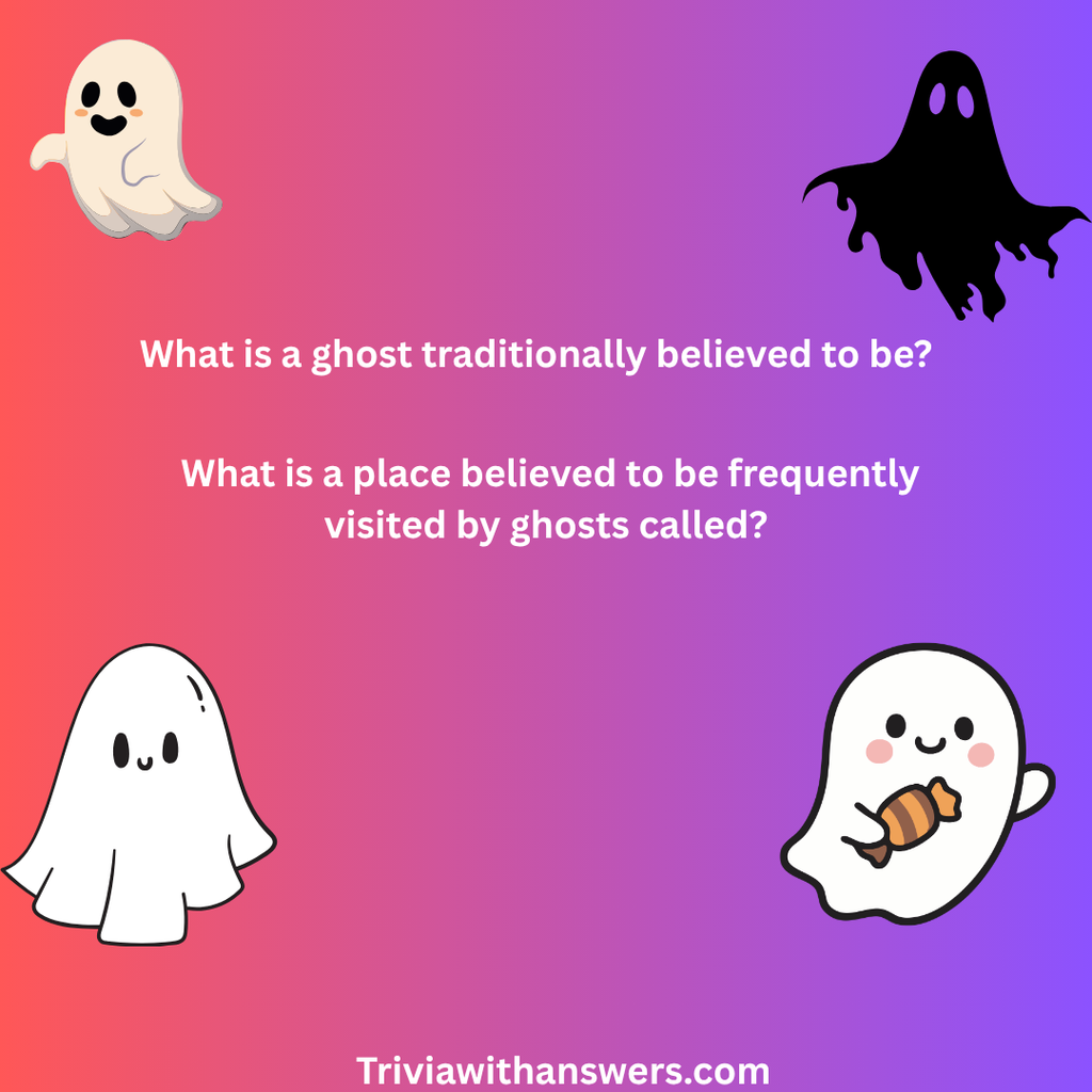 "Hard Ghost and Paranormal Trivia Questions and Answers"