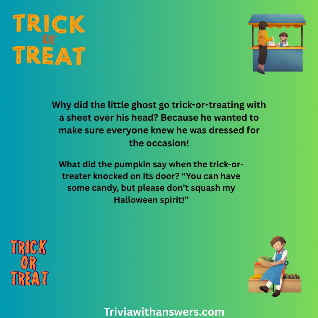 "Trick or Treat Jokes "