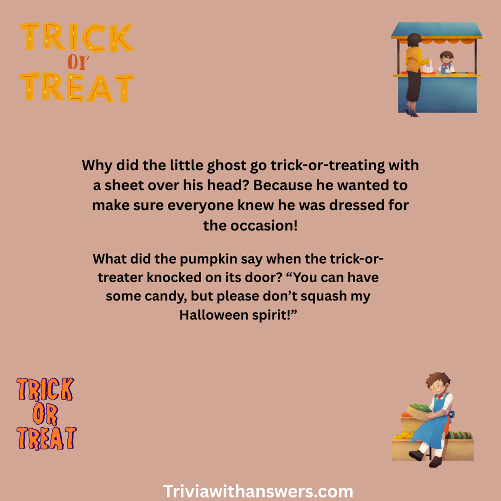 "Trick or Treat Jokes "