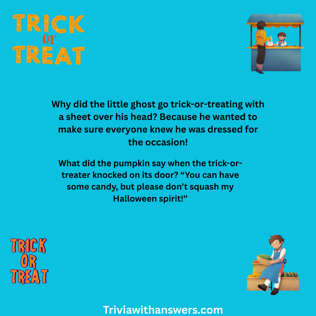 "Trick or Treat Jokes "